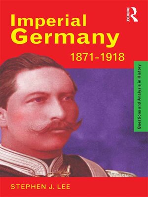 cover image of Imperial Germany 1871-1918